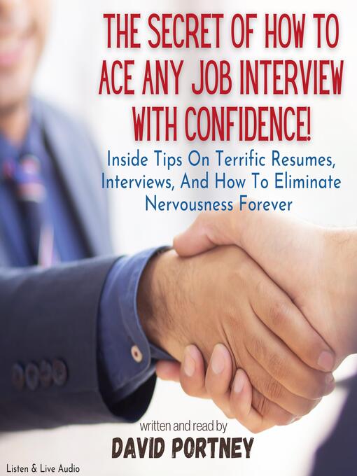 The Secret of How to Ace Any Job Interview with Confidence!